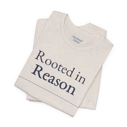 “Rooted in Reason — Premium Minimalist Tee (Unisex)”
