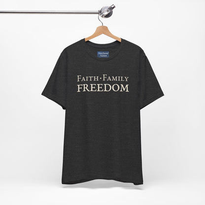 Faith. Family. Freedom. — Bold Stacked Tee (Unisex)